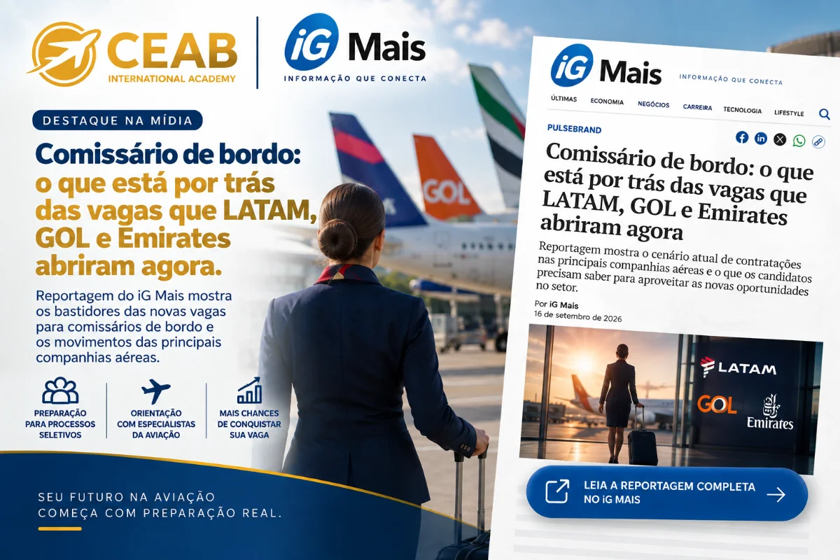 Comissário de bordo: o que está por trás das vagas que LATAM, Gol e Emirates abriram agora